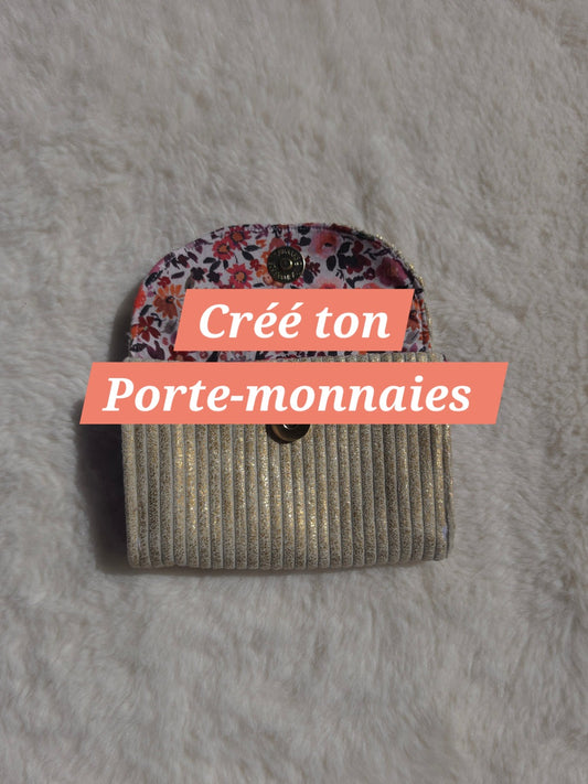 Crée ton porte-monnaies