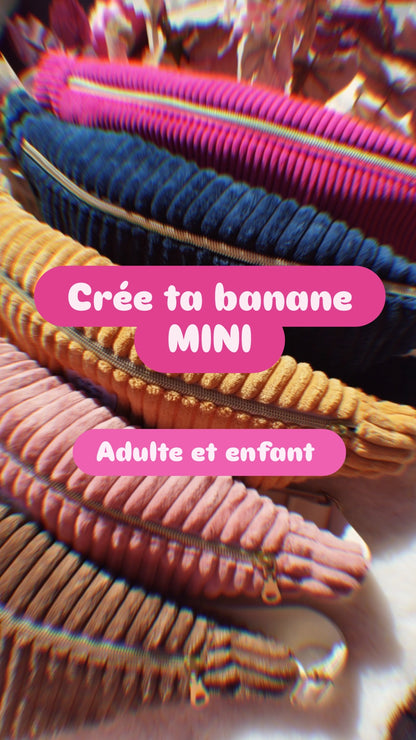 Crée ta banane Mini